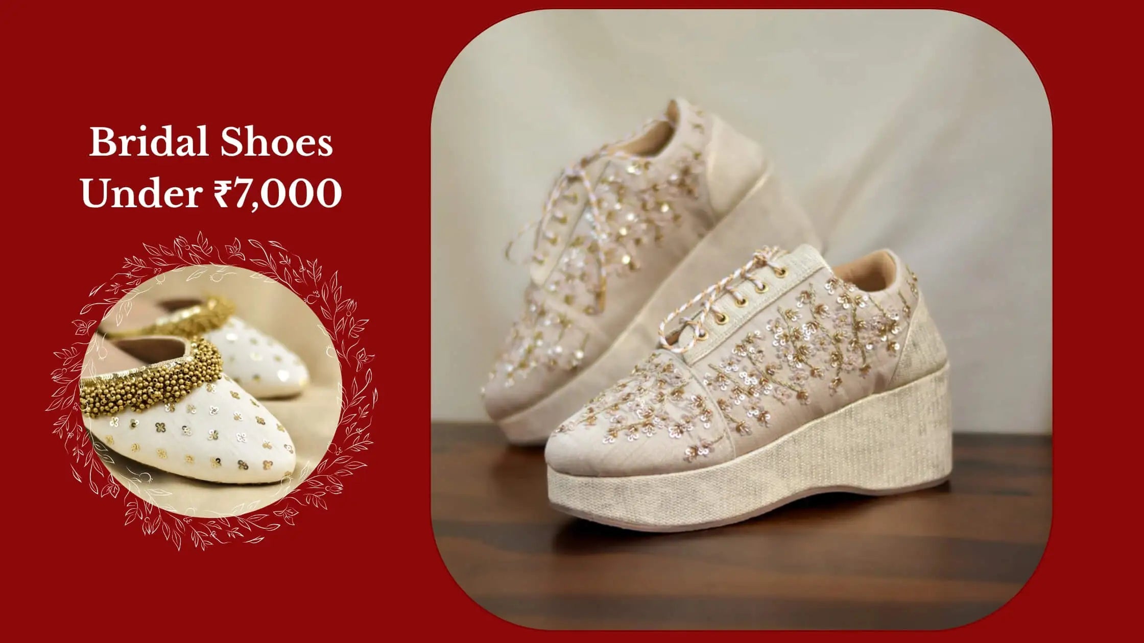 Best Bridal Shoes Under ₹7,000