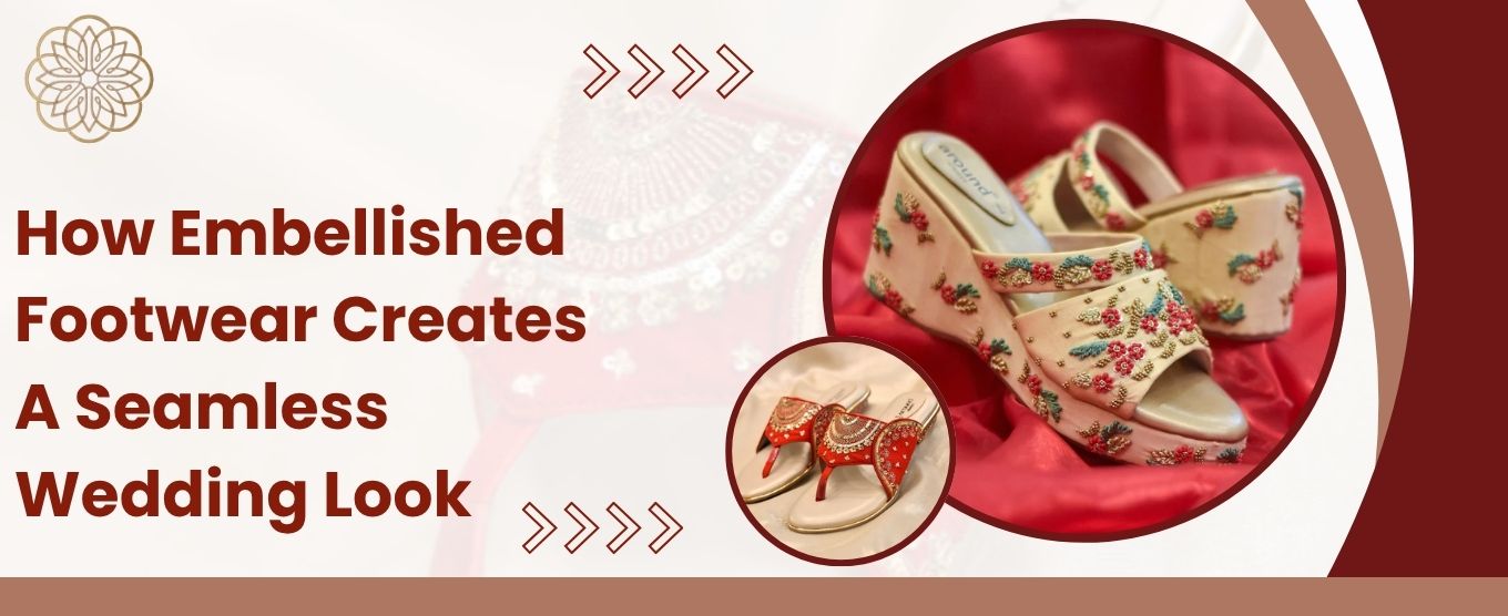 How Embellished Footwear Creates a Seamless Wedding Look