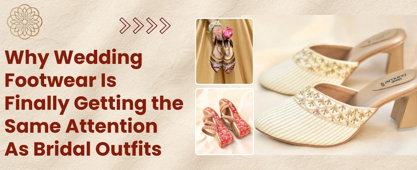 Why Wedding Footwear Is Finally Getting the Same Attention as Bridal Outfits